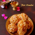 pori urundai, puffed rice, sweet rice ball