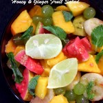 Fruit salad with a salad dressing of honey, lemon and ginger!