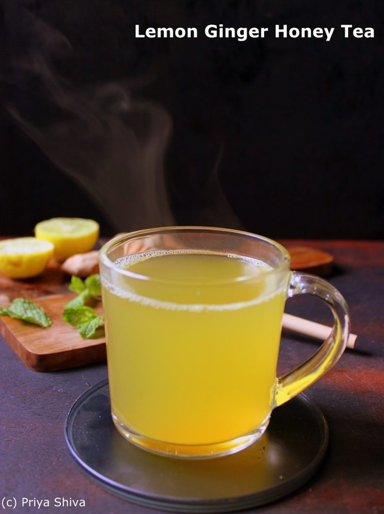 Lemon Ginger Honey Tea - PRIYA KITCHENETTE