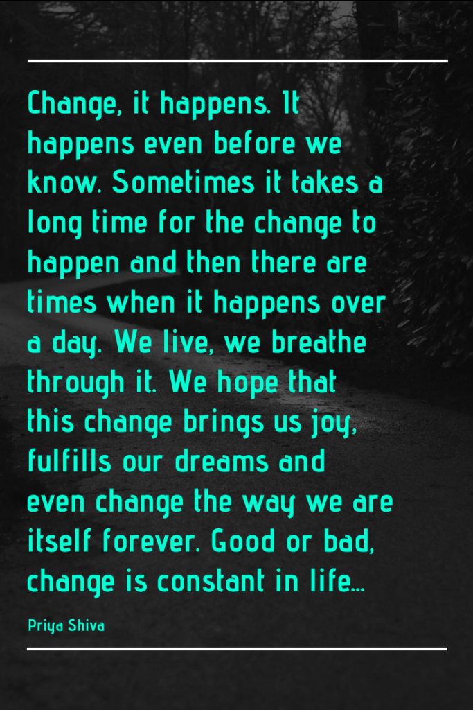 change quote by Priya Shiva