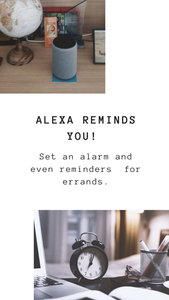 Set reminders and alarm with Alexa