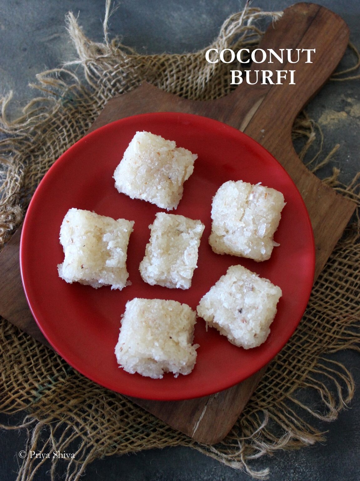 Coconut Burfi Recipe Priya Kitchenette