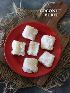 Coconut Burfi Recipe - PRIYA KITCHENETTE